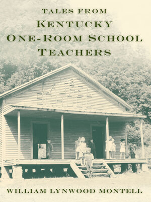 cover image of Tales from Kentucky One-Room School Teachers